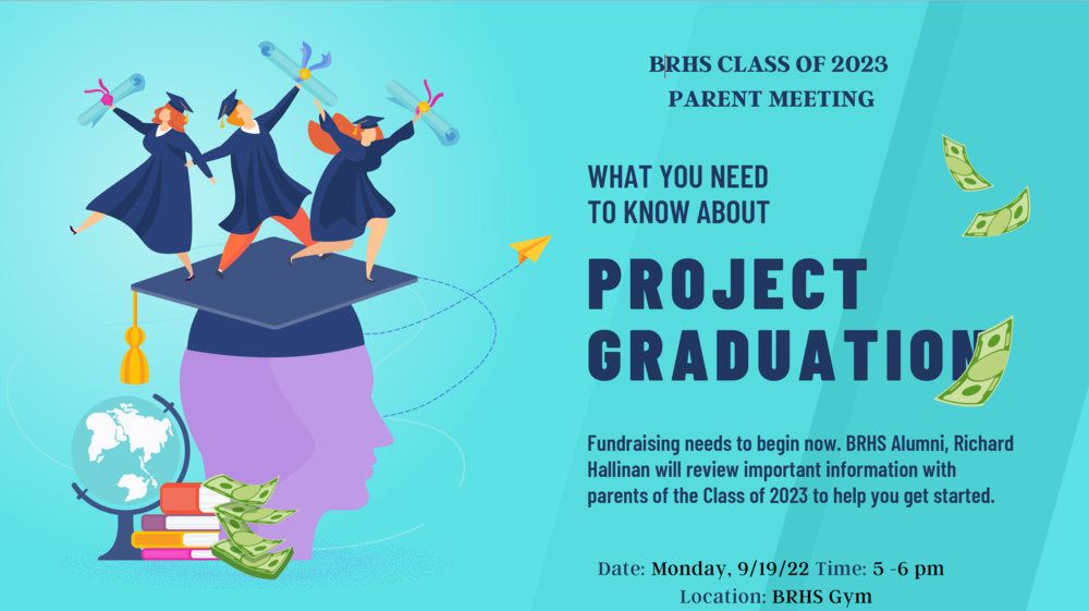 ​CLASS of 2023 PROJECT GRADUATION MEETING