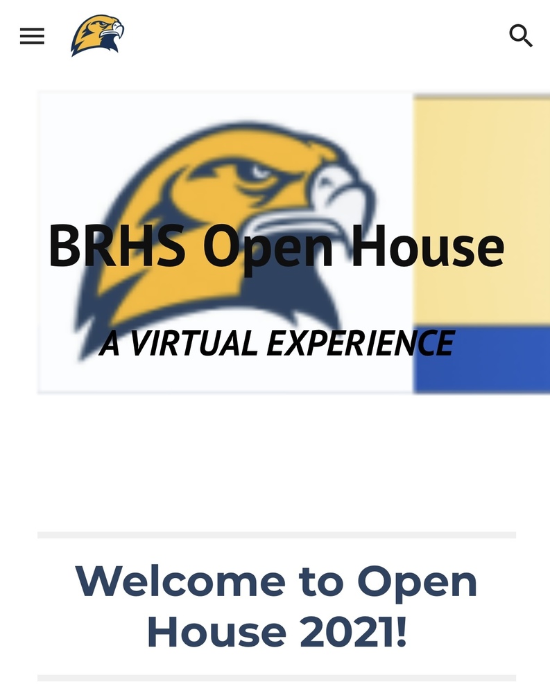 BRHS Fall Open House  2021- A Virtual Event
