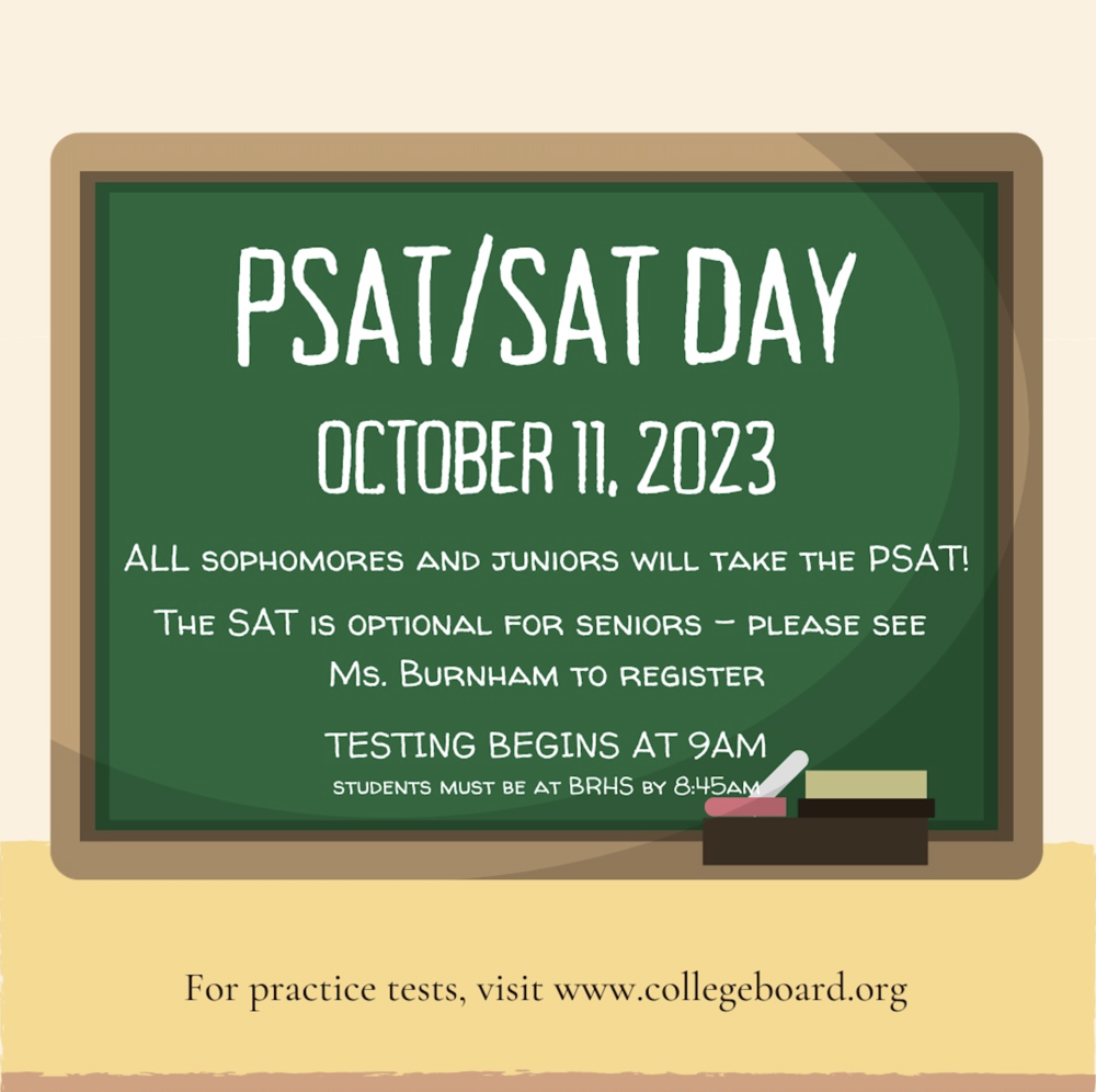 BRHS PSAT/SAT Day October 11. 2023