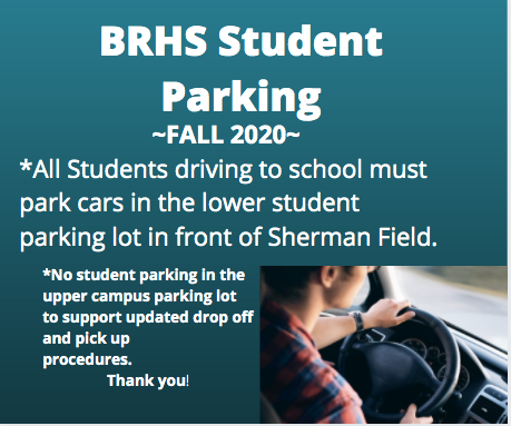 BRHS Student Parking: Fall 2020
