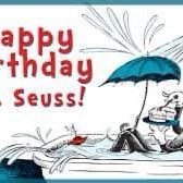 Happy Birthday Dr. Seuss!