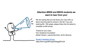 BRHS Students: We want to Hear From You!